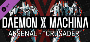 DAEMON X MACHINA – Crusader Arsenal
