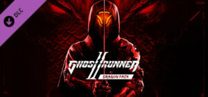 Ghostrunner 2 Dragon Pack