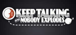 Keep Talking and Nobody Explodes Xbox One
