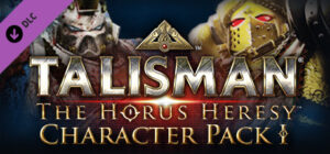 Talisman: The Horus Heresy – Heroes & Villains 1