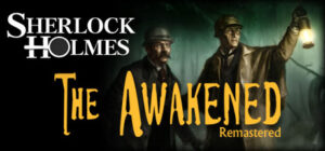 Sherlock Holmes: The Awakened (2008) Remastered