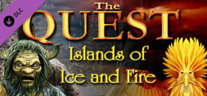 The Quest – Islands of Ice and Fire