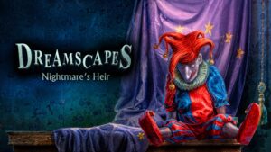 Dreamscapes: Nightmare's Heir Switch