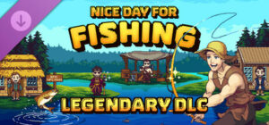 Nice Day for Fishing Legendary DLC Xbox Series