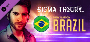 Sigma Theory: Brazil – Additional Nation
