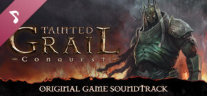 Tainted Grail: Conquest – Soundtrack