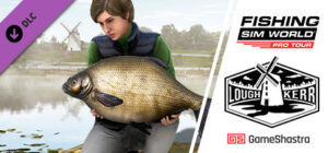 Fishing Sim World: Pro Tour - Lough Kerr