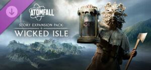 Atomfall Story Expansion Pack Wicked Isle PS5