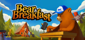 Bear and Breakfast – offizielles Steam-Titelmotiv mit Bär Hank vor einer Waldpension