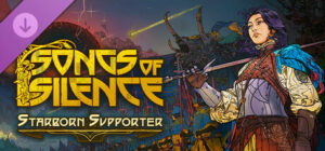 Songs of Silence – Starborn Supporter Upgrade
