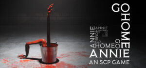 Go Home Annie: An SCP Game Xbox Series