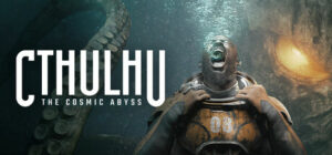 Cthulhu: The Cosmic Abyss Xbox Series