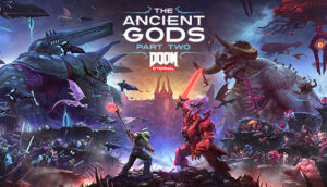 DOOM Eternal The Ancient Gods Part Two Switch