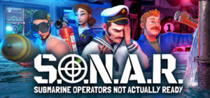 S.O.N.A.R. – Submarine Operators Not Actually Ready