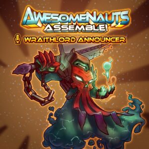 Awesomenauts Wraithlord Scoop Announcer