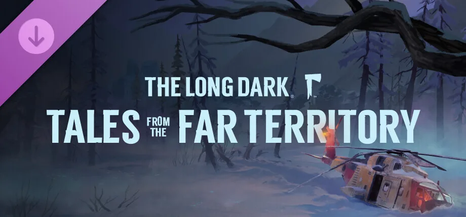 The Long Dark: Tales from the Far Territory Header