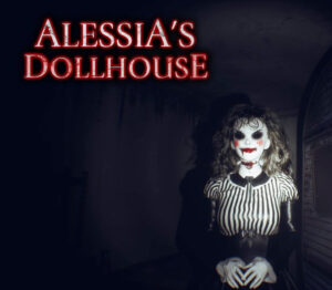 Alessia’s Dollhouse