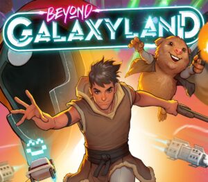 Beyond Galaxyland