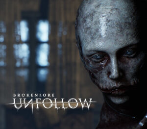 BrokenLore: UNFOLLOW Xbox Series