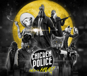 Chicken Police Into the HIVE!