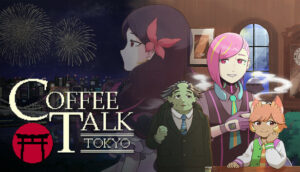 Coffee Talk Tokyo Nintendo Switch