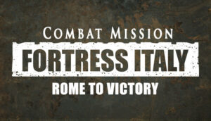 Combat Mission Fortress Italy Rome to Victory