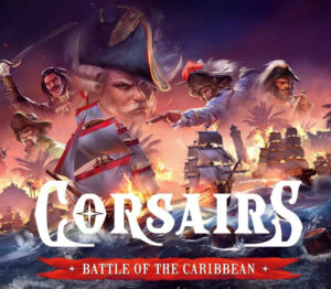Corsairs – Battle of the Caribbean