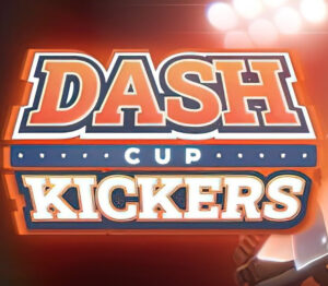 Dash Cup Kickers