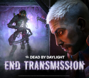 Dead by Daylight End Transmission Chapter