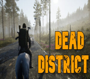 Dead District Survival
