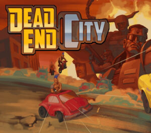 Dead End City