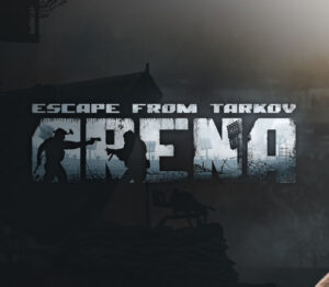 Escape from Tarkov Arena