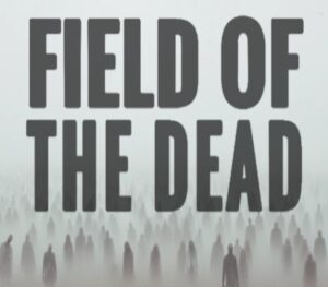 Field of the Dead