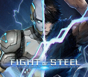 Fight of Steel Infinity Warrior