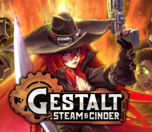 Gestalt Steam & Cinder