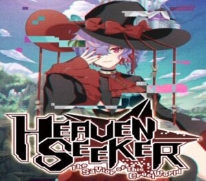 HEAVEN SEEKER The Savior of This Cruel World