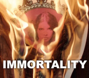 IMMORTALITY