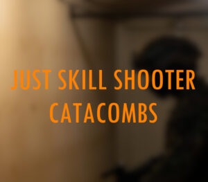 Just Skill Shooter Catacombs