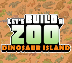 Let’s Build a Zoo Dinosaur Island