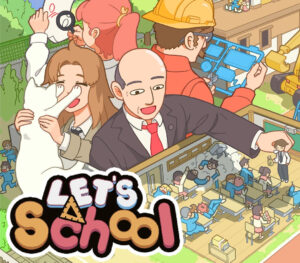 Let’s School