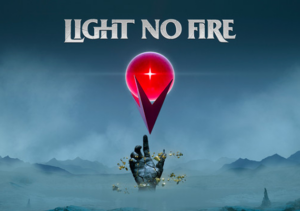 Light No Fire