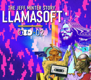 Llamasoft The Jeff Minter Story