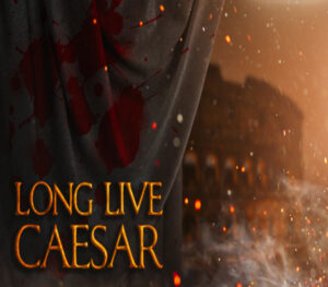 Long Live Caesar