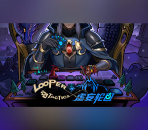 Looper Tactics
