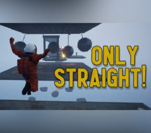 Only Straight and Up!