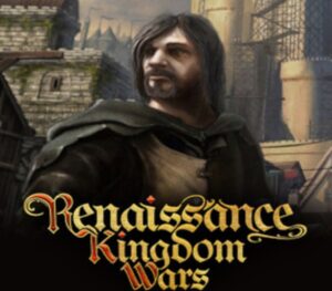 Renaissance Kingdom Wars