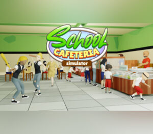 School Cafeteria Simulator