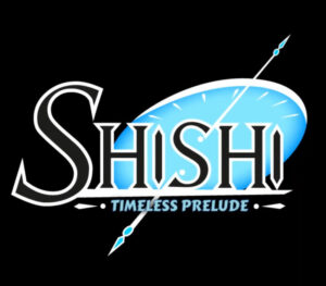 Shishi Timeless Prelude
