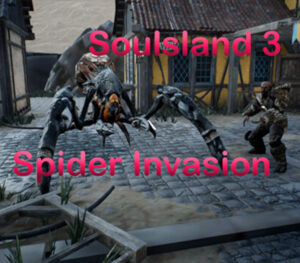 Soulsland 3 Spider Invasion