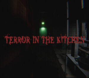 Terror in the Kitchen